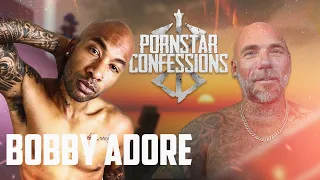 Porn Star Confessions - Bobby Adore (Episode 129)