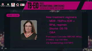 TB 2022 International Conference   New Treatment Regimen