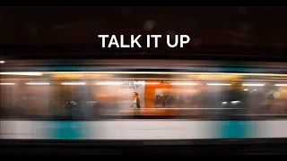 Talk It Up - Sammy Rae (lyrics)