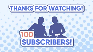 THANK YOU!!! 100 SUBSCRIBER SPECIAL