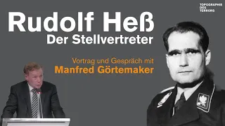 Rudolf Heß. Der Stellvertreter