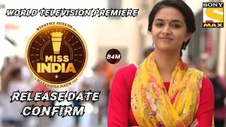 Miss India(2021) World Television Premiere Promo | Keerthy Suresh | Confirm Release Date