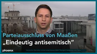 phoenix nachgefragt mit Tobias Schulze zum geforderten Parteiausschluss von Maaßen am 01.02.23