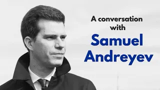 Interview with composer Samuel Andreyev