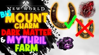 Avoid Farming The WRONG Mount Charm! Redono VS Strata! Dark Matter & Mythril Farm ⚔️New World