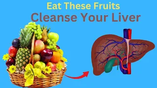 Eat These Foods to Cleanse Your Liver While Sleeping