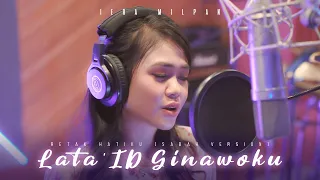 Iera Milpan - Retak Hatiku (Lata'id Ginawoku) [Sabah Version]