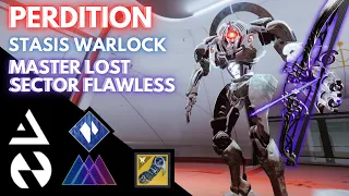 Solo Flawless Perdition - Stasis Warlock Master Lost Sector