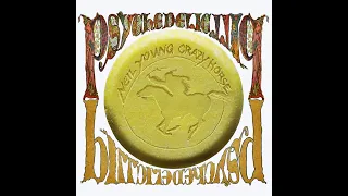 Neil Young and Crazy Horse: Driftin' Back (Psychedelic Pill, 2012)