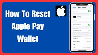How To Reset Apple Pay Wallet