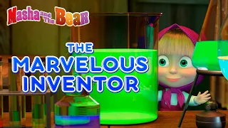 Masha and the Bear 👩‍🔬🔮 THE MARVELOUS INVENTOR 🔮👩‍🔬 Best cartoon collection for kids 🎬