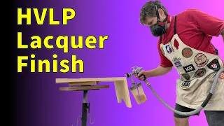 Spraying Lacquer With HVLP - (GREAT FINISH)