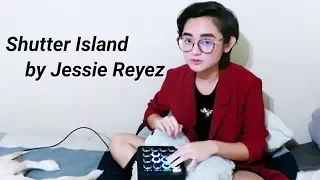 Shutter Island by Jessie Reyez - COVER (Midi Fighter 3D)