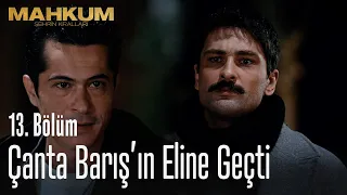 Çanta Barış'ın eline geçti - Mahkum 13. Bölüm