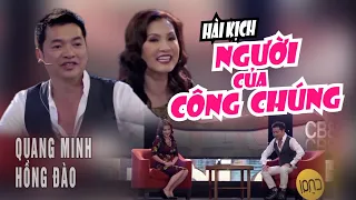 VAN SON 😊 Hài kịch | NGƯỜI CỦA CÔNG CHÚNG | Quang Minh - Hồng Đào