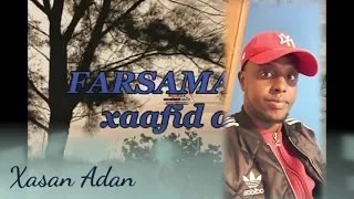 Xasan Adan samatar ....