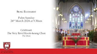 9.30am Liturgy of Palm Sunday | 24th Mar 2024 | St John’s Cathedral