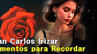 Juan Carlos Irizar · Momentos para Recordar(짧은 기억의 순간들)