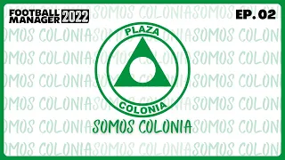 SOMOS COLONIA Ep. 02 | Football Manager 2022 Español - FM 22