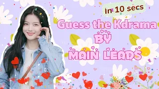 Guess the Kdrama by Main Leads with 10 seconds