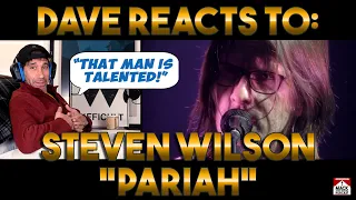Dave's Reaction: Steven Wilson — Pariah
