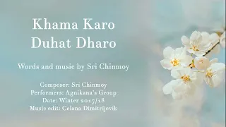 Khama Karo Duhat Dharo. Песня Шри Чинмоя. (Группа Агниканы)
