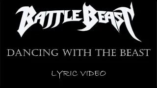 Battle Beast - Dancing With The Beast - 2017 - Lyric Video
