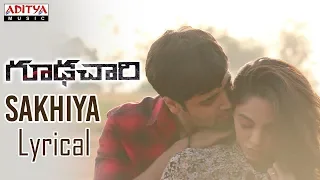 Sakhiya Lyrical || Goodachari Songs || Adivi Sesh, Sobhita Dhulipala || Sricharan Pakala