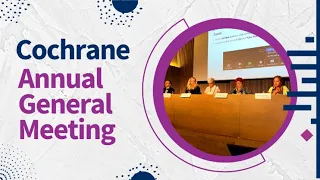 Cochrane Annual General Meeting 2022