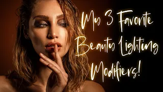 My 3 Favorite Beauty Lighting Modifiers