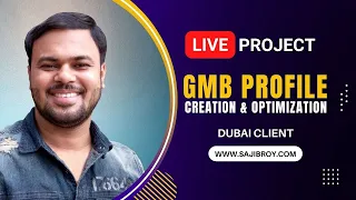 Google My Business Account Creation & SEO (GMB Listing) | 🔴 Live Project With My Dubai Client