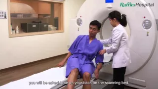 What to Expect for PET-CT Scan at Raffles Hospital
