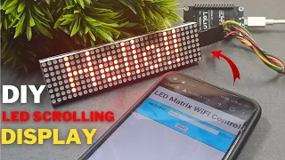 How To Make Scrolling Text Display Using NodeMCU ESP8266|| Control With Mobile.