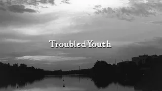 Bones - TroubledYouth (lyrics)