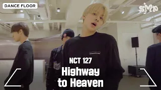 NCT 127 엔시티 127 'Highway to Heaven' Dance Practice