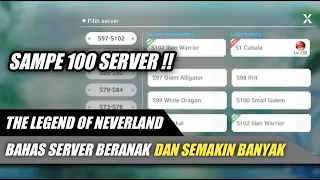 The Legend Of Neverland - Bahas Server Beranak Dan Semakin Banyak