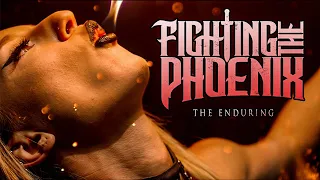 Fighting the Phoenix - "The Enduring" (Official Music Video) | BVTV Music