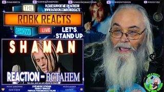 SHAMAN Reaction - ВСТАНЕМ Let's Stand Up - First Time Hearing - Requested