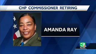 CHP Commissioner Amanda Ray to retire at end of the year