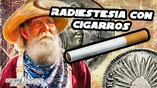 Radiestesia Con Cigarros ¿Cómo Buscaban nuestros Abuelos Sin Detector?