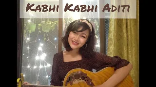 Kabhi Kabhi Aditi | Jaane Tu Ya Jaane Na | A.R Rahman | Cover by Illiyana Gogoi