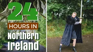 24 hours In Northern Ireland Travel Guide | How To Spend 24 Hours In Northern Ireland!