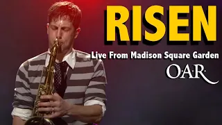 Track 04 - Risen - O.A.R. - Live From Madison Square Garden