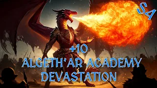 [Devastation] +10 ALGATH'AR ACADEMY TYRANNICAL STORMING