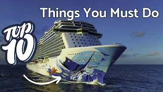 Top 10 Things To Do On NCL Escape - What a Fun Ship