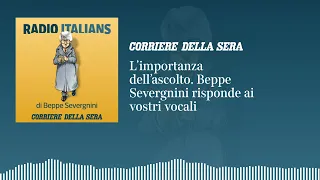 L’importanza dell’ascolto: «Radio Italians», Beppe Severgnini risponde ai vostri vocali