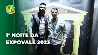 1° Noite da Expovale 2023