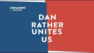 Dan Rather on 'What Unites Us,' social media & covering the big stories