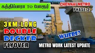 Kathipara Junction to Porur Junction | கத்திப்பாரா to போரூர் | Chennaimetro Phase 2 Corridor 5