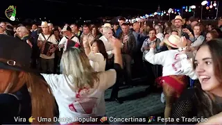 Feiras Novas 🥁Danças e Cantares Populares 🎉Festa e Tradição 👉Vira 🌐Ponte de Lima